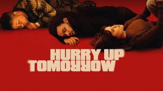 Hurry Up Tomorrow (2025)