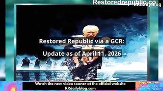 Restored Republic via a GCR Update as of April 14, 2026