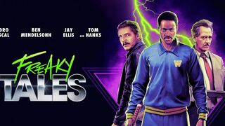 Freaky Tales (2025)