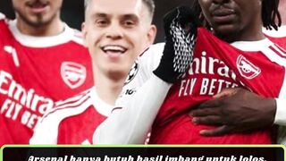 Arsenal hanya butuh hasil imbang untuk lolos, sementara Sporting wajib menang dengan selisih 2 gol
