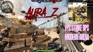 AURA_Z | Playing FPS Strike Ops Modern ARENA
