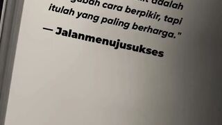 Hal yang paling sulit adalah mengubah cara berpikir, tapi itulah yang paling berharga