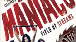 Maniacs Field of Screams