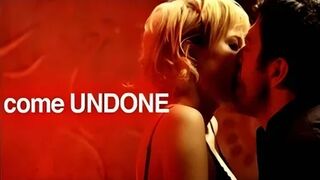 Come Undone (Cosa voglio di più) 2010