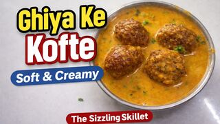 Restaurant Style Malai Kofta Gravy | Soft & Creamy Kofta Curry Recipe | Easy Dinner Recipe