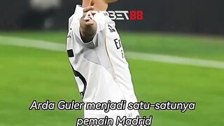Cuma Arda Guler yang punya "privilege"