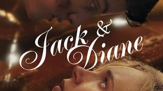 Jack & Diane 2012