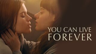You Can Live Forever 2023