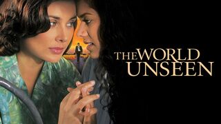 The World Unseen 2007