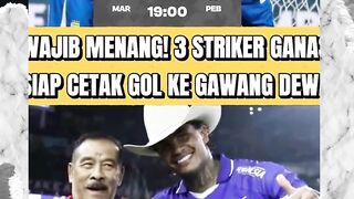 WAJIB MENANG! 3 STRIKER GANAS SIAP CETAK GOL KE GAWANG DEWA UNITED