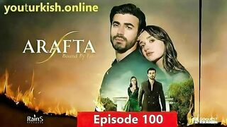 Arafta Episode 100 | English Subtitles | Full HD | Turkish Drama 2026