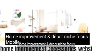 Home improvement & décor niche focus Mobile-