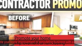 Promote your home improvement or remodeling business with a professional