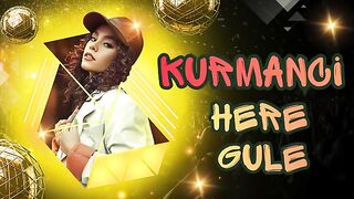 Kurmanji Here Gule (Remix) Türkçe Çeviri