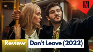 Don't Leave 2022