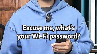 What’s the Wi-Fi password