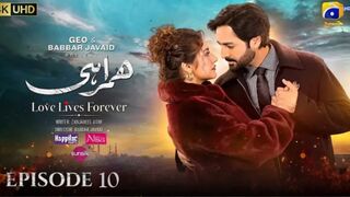 Humrahi Episode 10 [Eng Sub] Presented by Happilac Paints_ Nisa Hair Removal Cream Har Par Geo TV drama