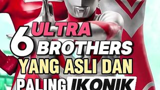 6 ULTRAMEN YANG SAHABATAN
