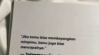 jika kamu bisa bayangkan mimpimu, berarti kamu juga bisa mencapainya