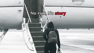 No risk no story
