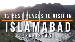 TOP PLACES IN ISLAMABAD, PAKISTAN