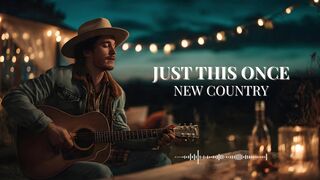 Country Street Road – Just This Once | Emotional Country Love Ballad 2026