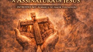 Resumo do capítulo do livro - A assinatura de Jesus