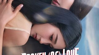 Broken Of Love (2026) Episode 5 Eng Sub