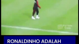 ???????? Ronaldinho adalah bukti bahwa cara terbaik
