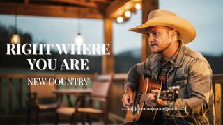 Country Street Road – Right Where You Are | Romantic Country Love Song 2026