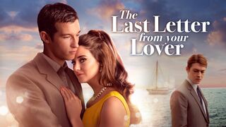 The Last Letter from Your Lover 2021