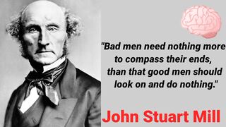 Famous Quotes of John Stuart Mill|| Wisdom for the Modern world