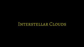 Interstellar Clouds