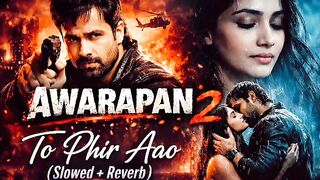 Awarapan 2 full