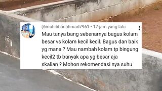 Lebih baik kolam kecil TAPI BANYAK daripada kolam BESAR hanya satu