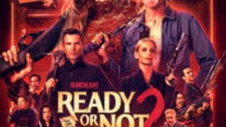 Ready or Not 2 Here I Come