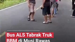 Bus ALS dilaporkan bertabrakan dengan truk BBM, menyebabkan 16 orang meninggal dunia.