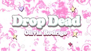Olivia Rodrigo - Drop Dead (Official Music Video)