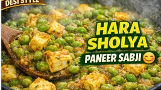 हरा शोल्या पनीर की सब्ज़ी _ देसी स्टाइल हेल्दी सब्ज़ी