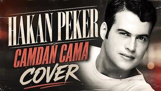 Hakan Peker - Camdan Cama (Cover)