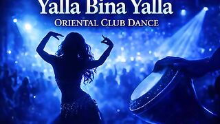 Mezdeke Yalla Bina Yalla ???? Belly Dance Vibe 2026 | Arabic Groove