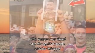 Yamal saat dia melihat dictator Kylianmbappe