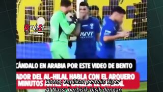 Bocor! Rekaman Bento Berbisik dengan Pemain Al Hilal, Sengaja Blunder? ????????