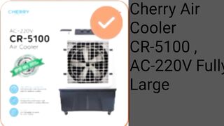 Cherry Air Cooler CR-5100 , AC-220V Fully Large Size , Super