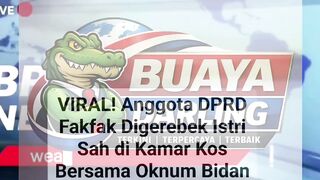 Viral! Oknum DPRD Fakfak digerebek istri di kamar kos. Publik heboh! #Fakfak #ViralNews #News