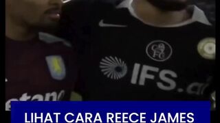 ???????????????????????????? Reece James melepas rindu dengan teman-teman