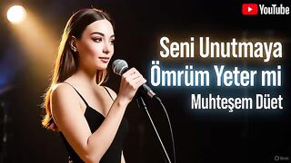 Seni Unutmaya Ömrüm Yeter mi –