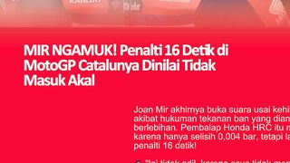 JOAN MIR NGAMUK! Penalti 16 Detik di MotoGP Catalunya Dinilai Tidak Masuk Akal