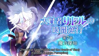 Daikenja Ryddel no Jikan Gyakkou Episodes 7