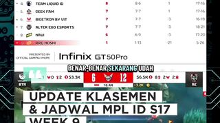 KLASEMEN SEMAKIN KETAT & SISA 1 WEEK LAGI | Update Klasemen & Jadwal MPL ID S17 Week 9